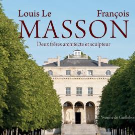 Livre : les frères Masson et Le Masson - A lire, à voir