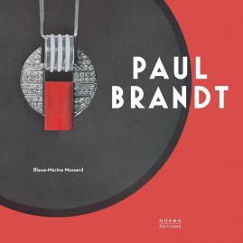 Monographie : Paul Brandt - A lire, à voir