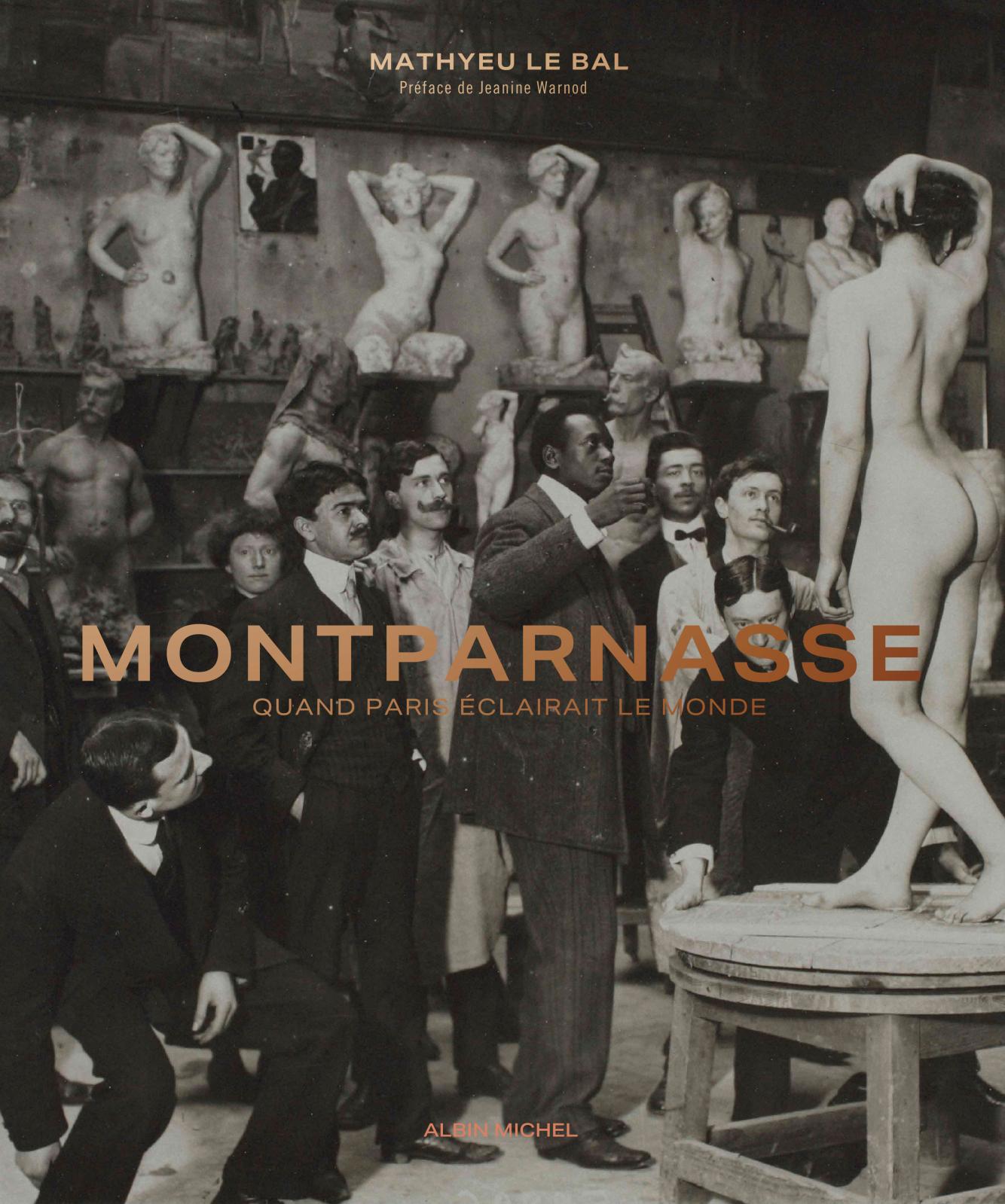Livre : Montparnasse, quand Paris éclairait le monde