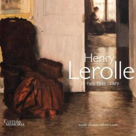 Monographie : le peintre Henry Lerolle en lumière - A lire, à voir