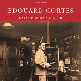 Catalogue raisonné - Édouard CORTÈS