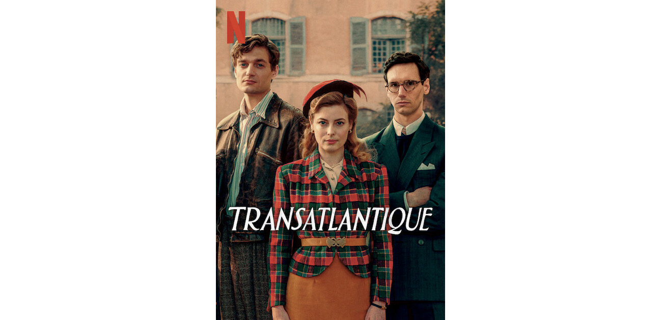 Série : Transatlantique, Varian Fry sur Netflix