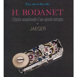 Livre : Rodanet, une dynastie horlogère  - A lire, à voir