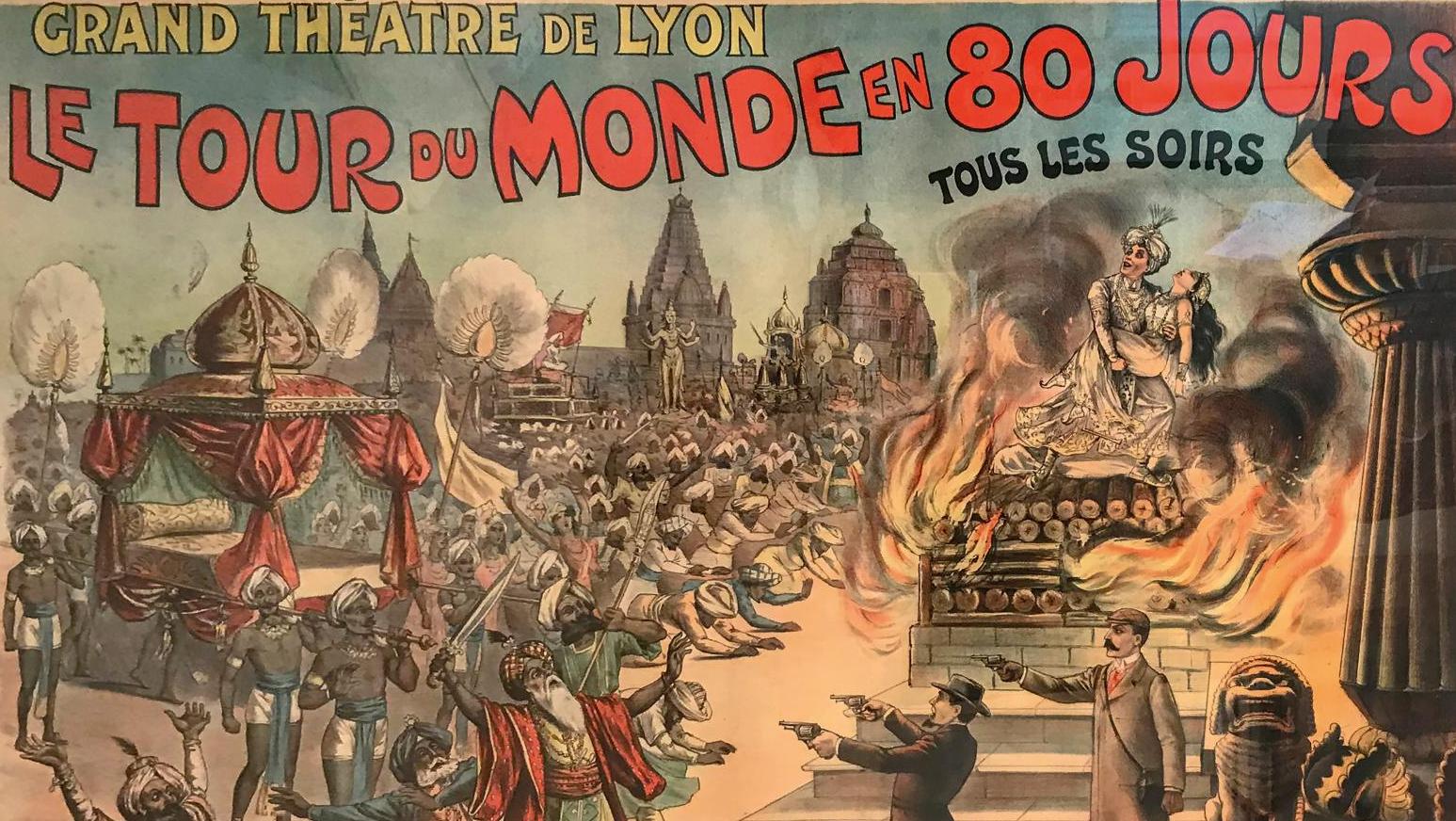 Affiche de théâtre «Grand théâtre de Lyon/Le Tour du monde en 80 jours/Tous les soirs»,... Les voyages forment la jeunesse