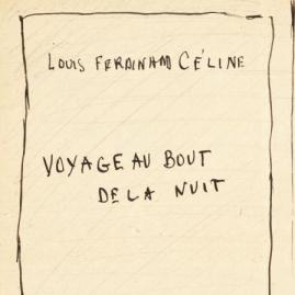 Un ensemble signé Louis-Ferdinand Céline - Panorama (avant-vente)