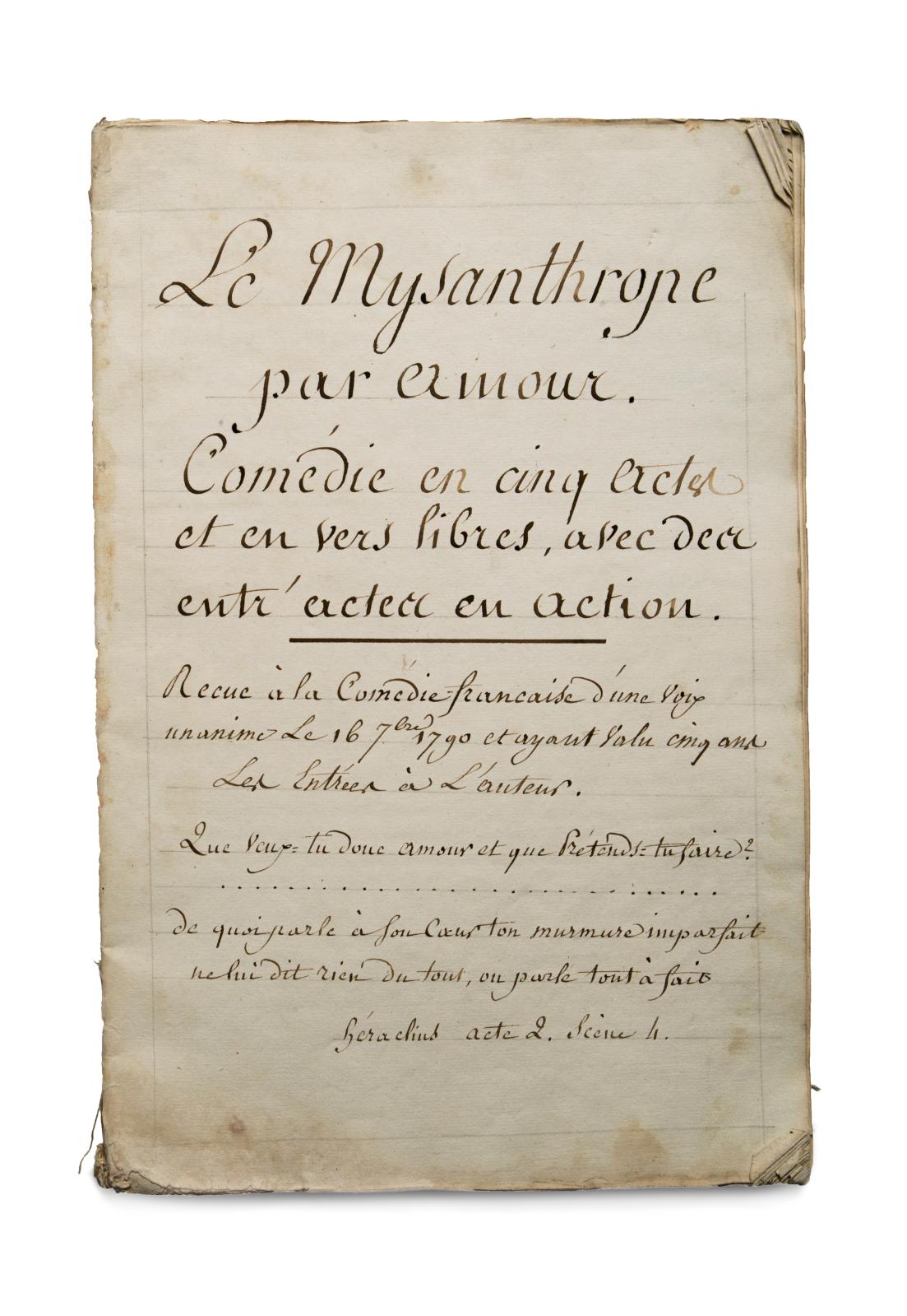 Le Mysanthrope par amour Comédie en cinq actes et en vers libres, avec des entr’actes en action, copie de la fin du XVIIIe siècle, 1 vol. in-4°, 74 pa