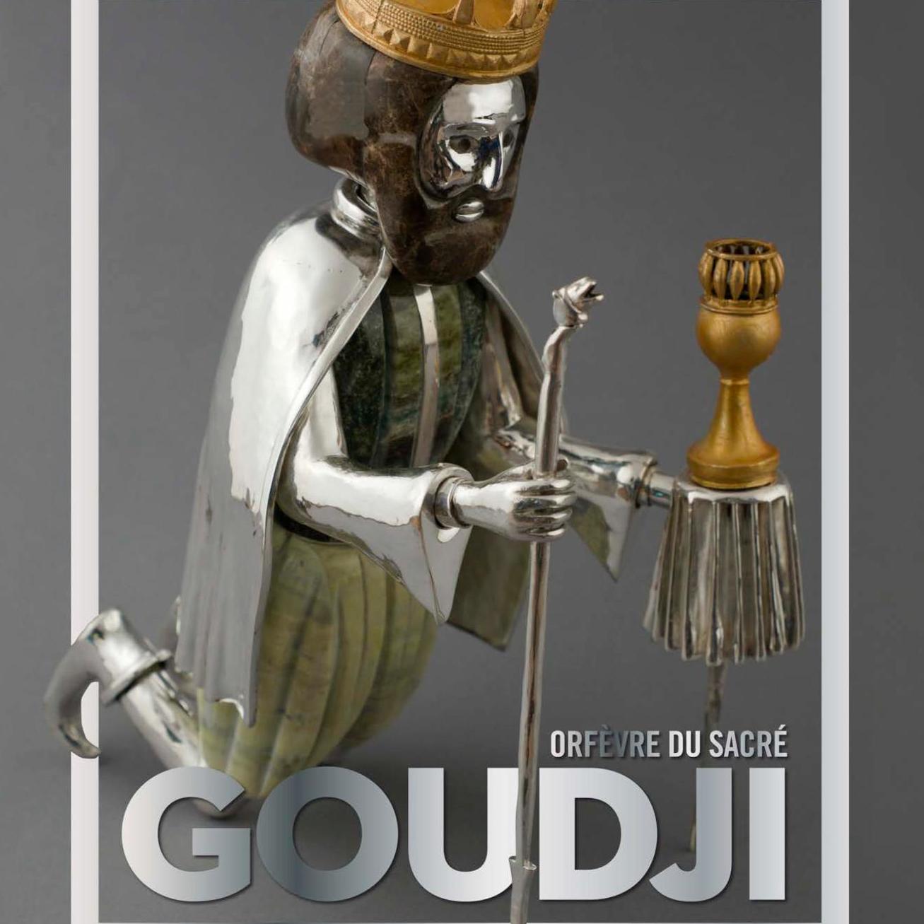 Livre : Goudji, orfèvre du sacré  - A lire, à voir