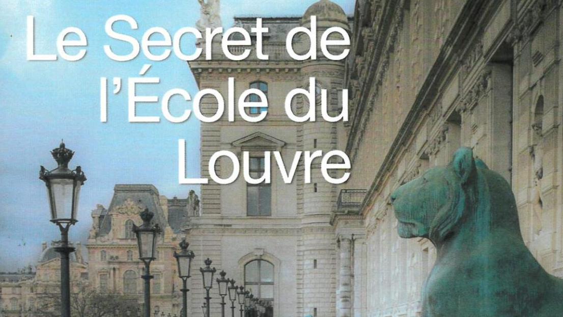   Livre : Le Secret de l’École du Louvre