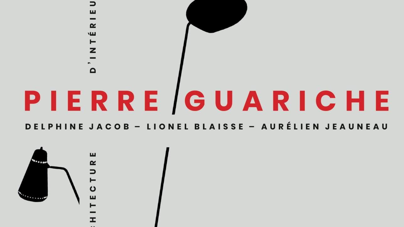 Delphine Jacob, Lionel Blaisse et Aurélien Jeauneau, Pierre Guariche. Luminaires,... Monographie : Pierre Guariche, un goût d’inachevé