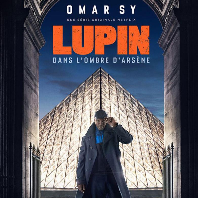 Série : Lupin, dans l’ombre d’Arsène - A lire, à voir