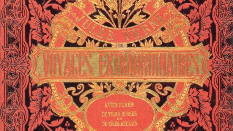 Jules Verne (1828-1905), Les Aventures de trois Russes et de trois Anglais dans l’Afrique... Les inventions de l’imaginaire de Jules Vernes