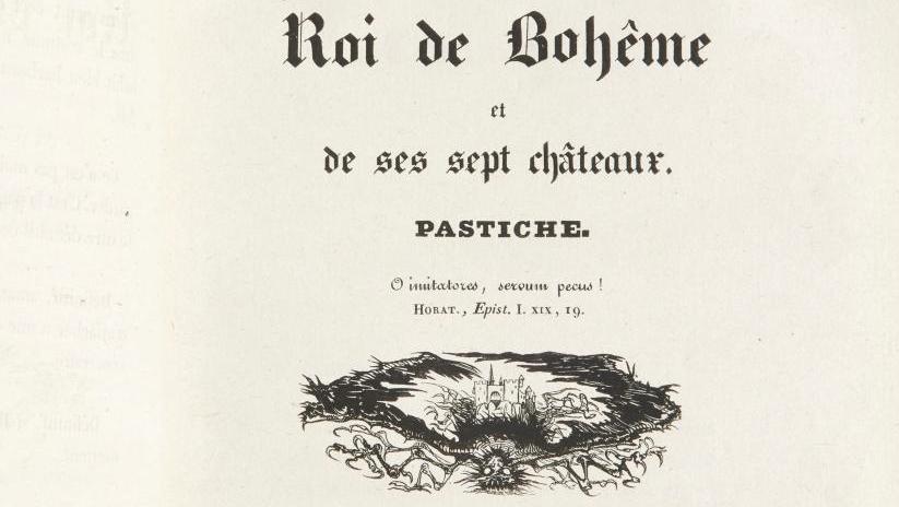 Charles Nodier (1780-1844), Histoire du roi de Bohême et de ses sept châteaux, édition... Un château romantique en Bohême