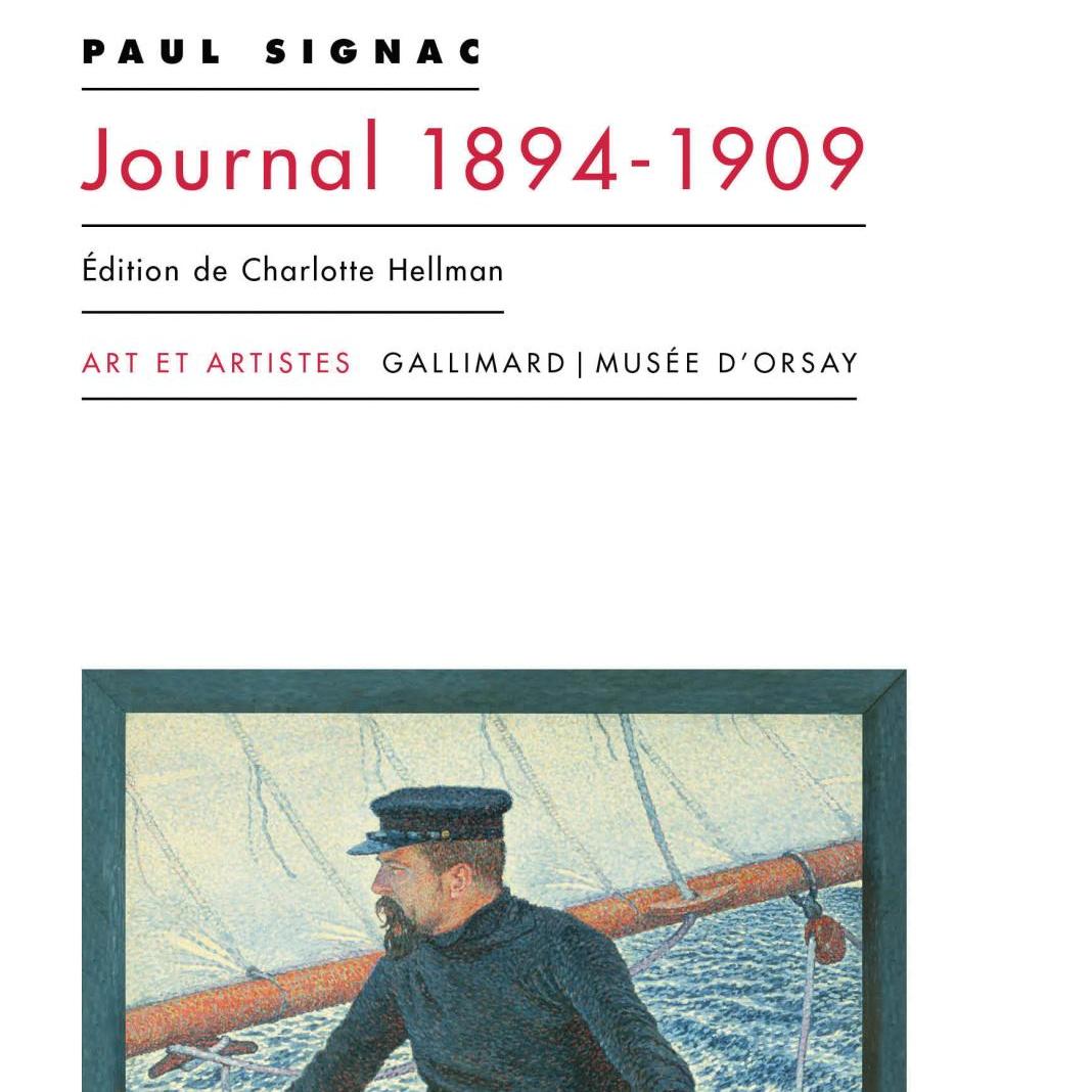 Le journal de Signac : une édition qui fera date - Art de vivre