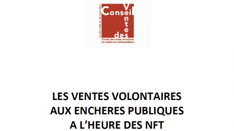   NFT, le Conseil des ventes volontaires fait un premier pas 
