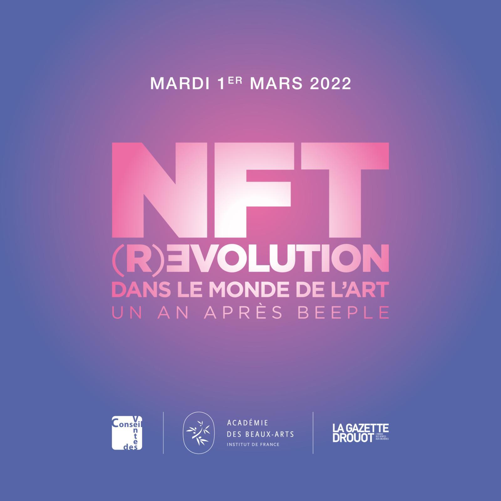 Colloque : "Les NFT, évolution ou révolution dans le monde de l’art ?" - Enquête